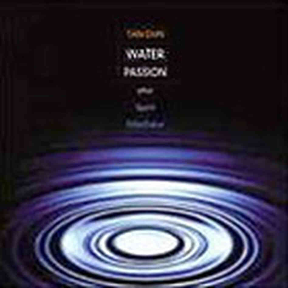 Water Passion Water Passion