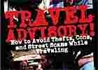 Detail: Cover of 'Travel Advisory!' Detail: Cover of 'Travel Advisory!'