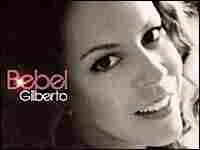 Bebel Gilberto Bebel Gilberto