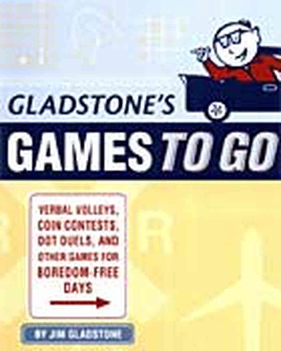 'Gladstone's Games to Go' Cover 'Gladstone's Games to Go' Cover