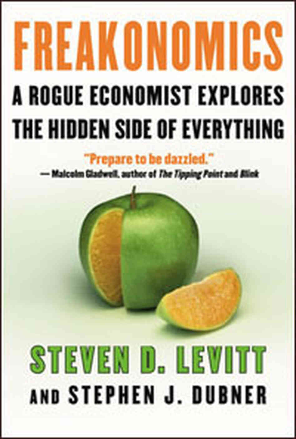 The cover of Freakonomics, by Steven D. Levitt and Stephen J. Dubner. The cover of Freakonomics, by Steven D. Levitt and Stephen J. Dubner.