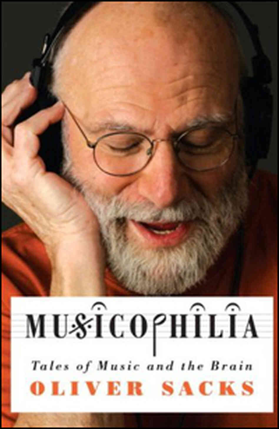 The cover of Dr. Oliver Sacks' book, Musicophilia. The cover of Dr. Oliver Sacks' book, Musicophilia.