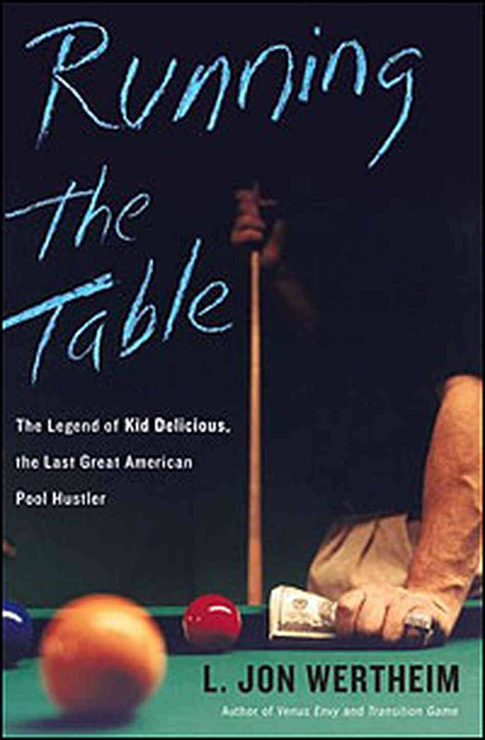 Book Cover of 'Running the Table' Book Cover of 'Running the Table'