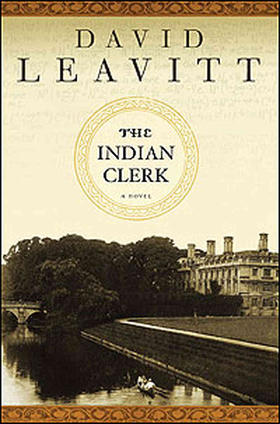 'The Indian Clerk' Book Cover 'The Indian Clerk' Book Cover