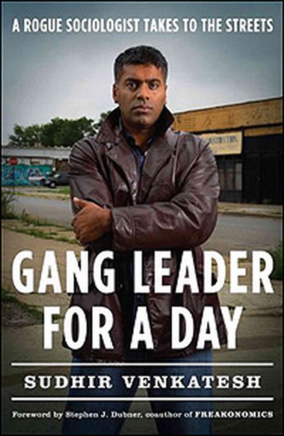 'Gang Leader for a Day' Book Cover 'Gang Leader for a Day' Book Cover