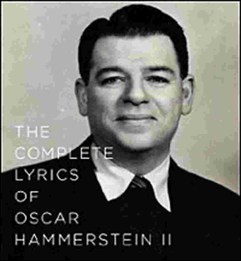 Book cover: 'The Complete Lyrics of Oscar Hammerstein II' Book cover: 'The Complete Lyrics of Oscar Hammerstein II'