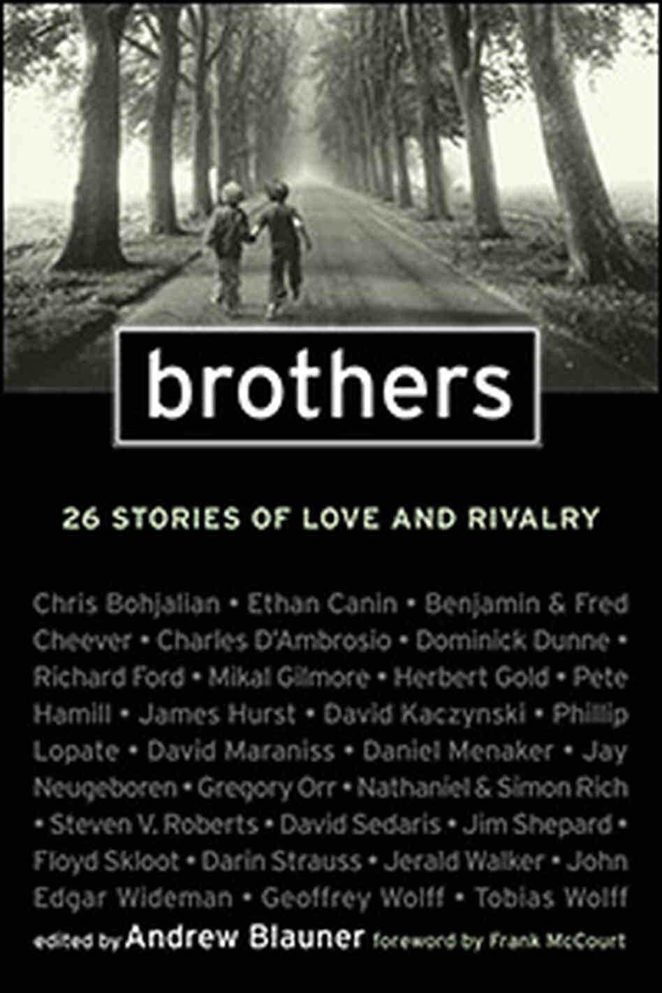'Brothers: 26 Stories of Love and Rivalry' 'Brothers: 26 Stories of Love and Rivalry'