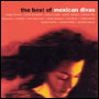 'The Best of Mexican Divas'