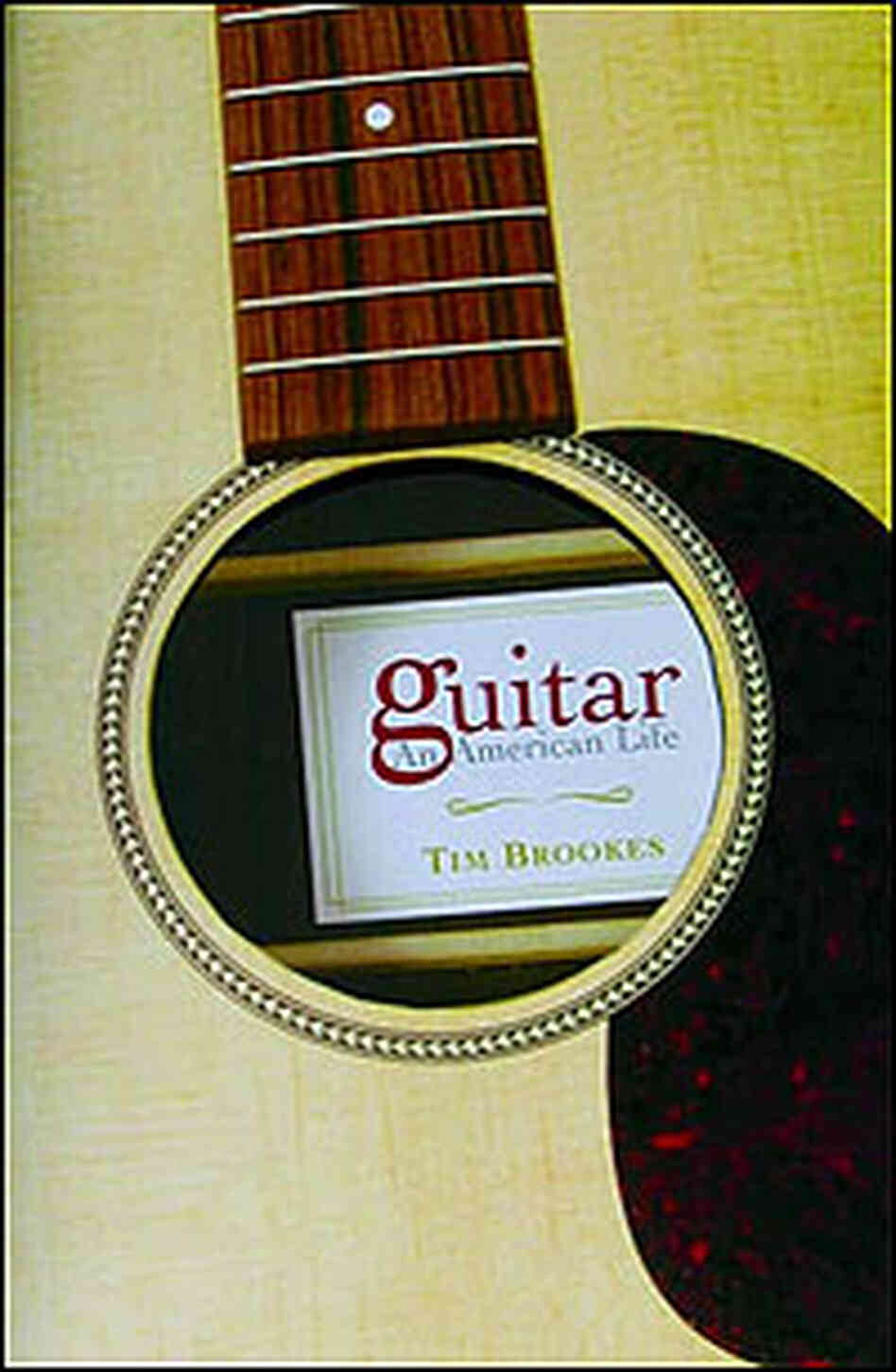 Cover of Guitar: An American Life Cover of Guitar: An American Life