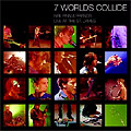 Neil Finn's '7 Worlds Collide'