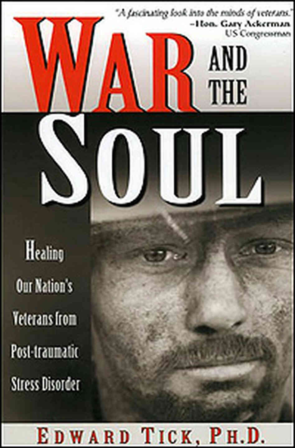 Cover of Edward Tick's 'War and the Soul' Cover of Edward Tick's 'War and the Soul'