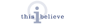 This I Believe