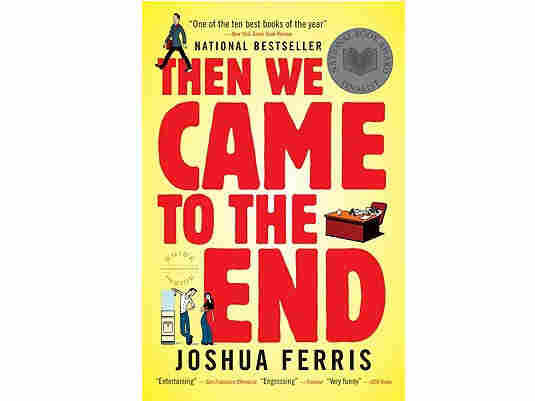 'Then We Came To The End'