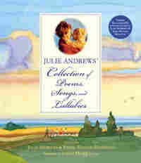 C: 'Julie Andrews' Collection of Poems, Songs and Lullabies'