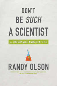 'Don't Be Such A Scientist' Book Cover