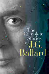 'The Complete Stories of J. G. Ballard'