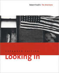 Looking In: Robert Frank's The Americans