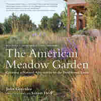 'The American Meadow Garden'