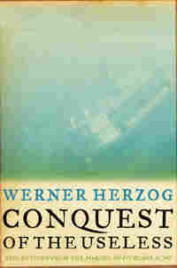 'Conquest of the Useless'