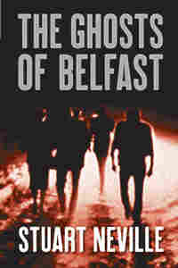 The Ghosts of Belfast