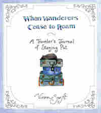 Custom: 'When Wanderers Cease to Roam'