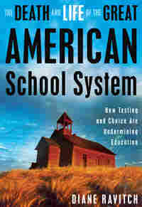 The Death and Life Of The Great American School System