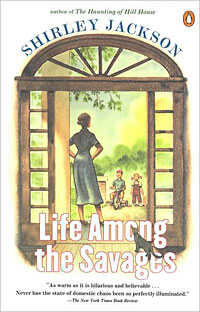 'Life Among the Savages'