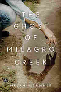 The Ghost Of Milagro Creek