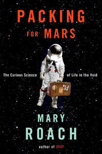 Cover of 'Packing For Mars'