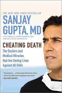 Cheating Death by Sanjay Gupta
