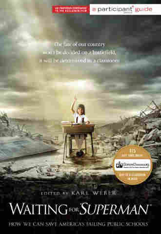 Waiting for Superman edited by Karl Weber