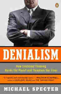 Denialism by Michael Specter