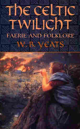 The Celtic Twilight