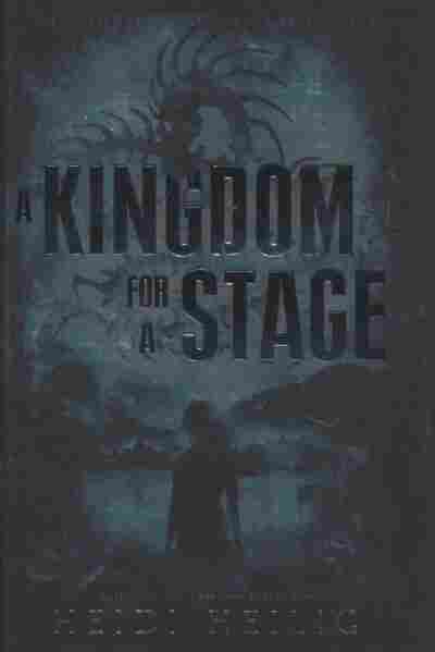 A Kingdom for a Stage