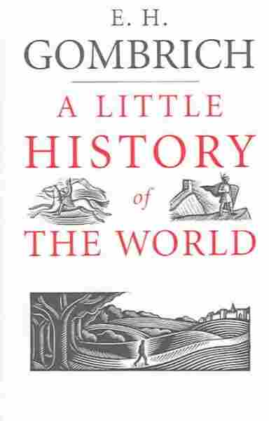 A Little History of the World