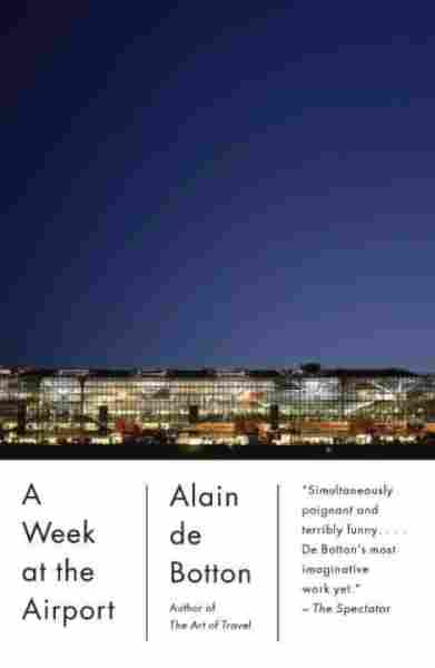 A Week at the Airport