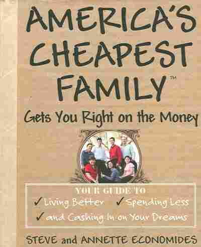 America's Cheapest Family Gets You Right on the Money