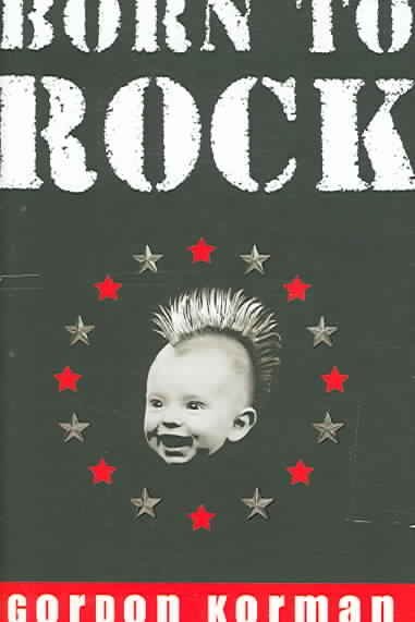 born to rock by gordon korman Born to rock by gordon korman to help put the right book in each reader's hands, consider the following comprehensive text complexity analyses within your instructional plans. born to rock by gordon korman Born to rock by gordon korman to help put the right book in each reader's hands, consider the following comprehensive text complexity analyses within your instructional plans.