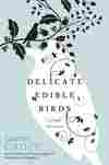 Delicate Edible Birds
