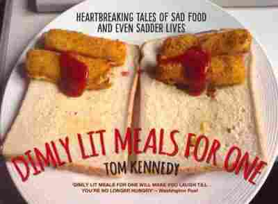 Dimly Lit Meals for One