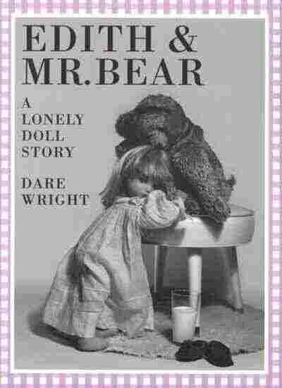 Edith & Mr. Bear