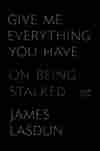 Give Me Everything You Have
