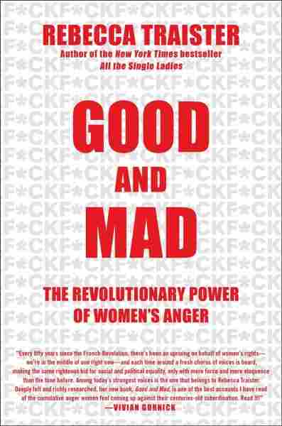 Good and Mad