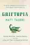 Griftopia