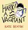 Hark! a Vagrant