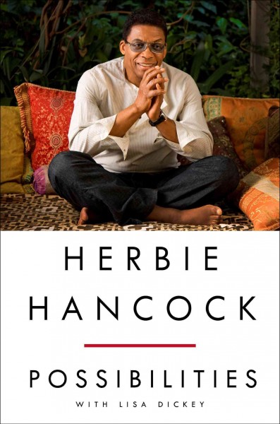 Interview: Herbie Hancock, Musician And Author Of 'Possibilities