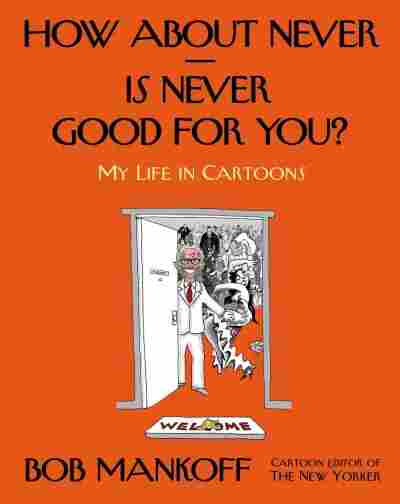 How About Never - Is Never Good for You?