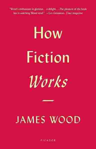 How Fiction Works