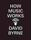How Music Works