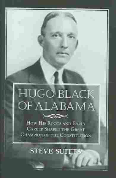Hugo Black Of Alabama